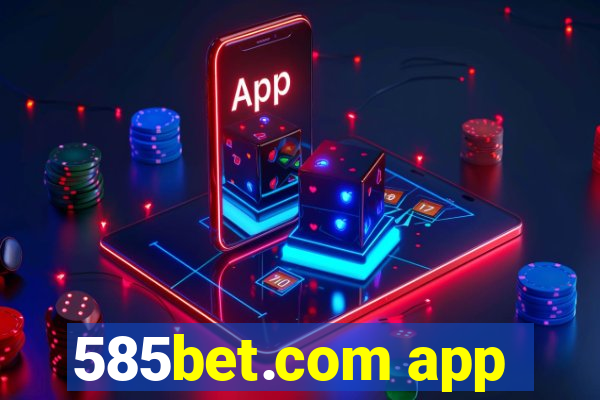 585bet.com app